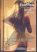 JUSTINE - La calda notte