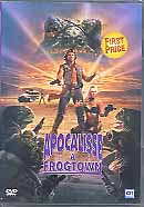 APOCALISSE A FROGTOWN