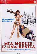 MIA MOGLIE E' UNA BESTIA
