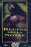 REGINA DELLA NOTTE