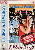 LA DIGA SUL PACIFICO