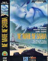 NE MARE NE SABBIA
