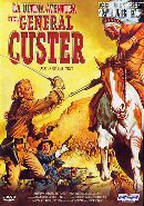 L' ULTIMA AVVENTURA DEL GENERALE CUSTER