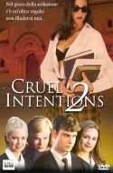 CRUEL INTENTIONS 2