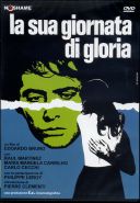 LA SUA GIORNATA DI GLORIA