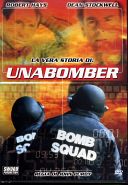 LA VERA STORIA DI UNABOMBER
