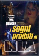 I SOGNI PROIBITI DI LILA
