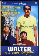 WALTER E I SUOI CUGINI