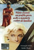 NOTTE D'ESTATE CON PROFILO GRECO...