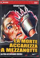 LA MORTE ACCAREZZA A MEZZANOTTE