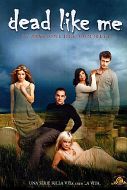 DEAD LIKE ME Stag. 2