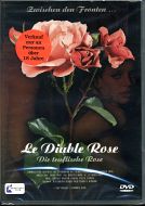 LE DIABLE ROSE