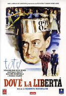DOV'E' LA LIBERTA' ?