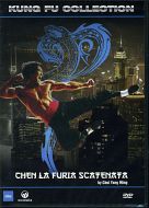 CHEN LA FURIA SCATENATA