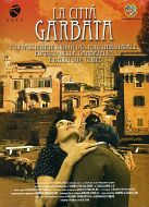 LA CITTA' GARBATA