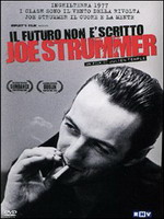 JOE STRUMMER - Il futuro non è scritto