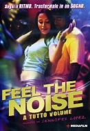 FEEL THE NOISE