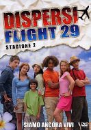 DISPERSI - Flight 29 - Stagione 2
