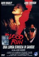 BLOOD RUN - Una lunga striscia di sangue