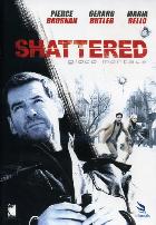 SHATTERED - Gioco Mortale