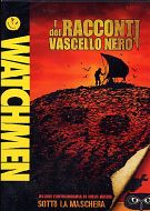 WATCHMEN : I Racconti del Vascello Nero