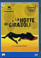 LA NOTTE DEI GIRASOLI