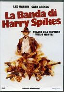 LA BANDA DI HARRY SPIKES