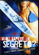 VUOI SAPERE UN SEGRETO ? 