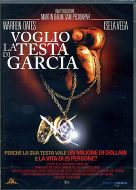 VOGLIO LA TESTA DI GARCIA