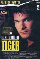 IL RITORNO DI TIGER
