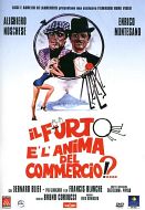 IL FURTO E' L'ANIMA DEL COMMERCIO !?