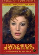 BASTA CHE NON SI SAPPIA IN GIRO