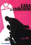 LA CASA DELL'ESORCISMO