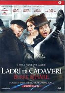 BURKE & HARE - Ladri di cadaveri