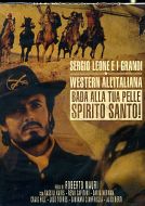 BADA ALLA TUA PELLE SPIRITO SANTO !