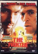 THE FIGHTER - Il massacro