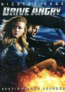 DRIVE ANGRY : Destinazione Inferno