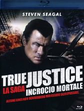 True Justice - Incrocio mortale