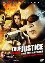 TRUE JUSTICE - Guerriglia Urbana