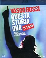 Vasco Rossi - Questa storia qua - Il film