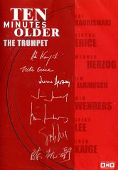 TEN MINUTES OLDER - The Trumpet