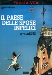 IL PAESE DELLE SPOSE INFELICI