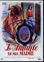 L'AMANTE DI MIA MADRE