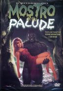 IL RITORNO DEL MOSTRO DELLA PALUDE