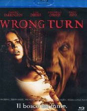 Wrong Turn - Il bosco ha fame
