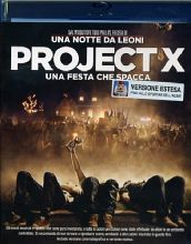 Project X - Una festa che spacca