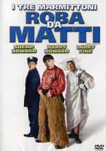 I TRE MARMITTONI - Roba da matti