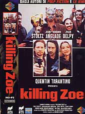 KILLING ZOE