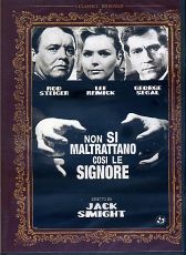 NON SI MALTRATTANO COSI' LE SIGNORE