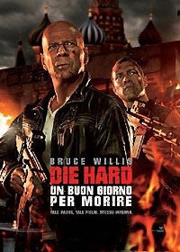 DIE HARD 5 - Un buon giorno per morire  